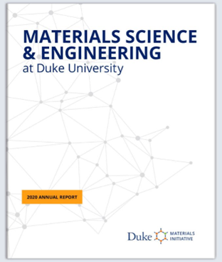 Cover of 2020 annual report titled "Materials Science & Engineering at Duke University" white with dark blue type and graphic of lines connected by dots in pale gray